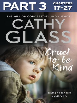 cover image of Cruel to Be Kind, Part 3 of 3